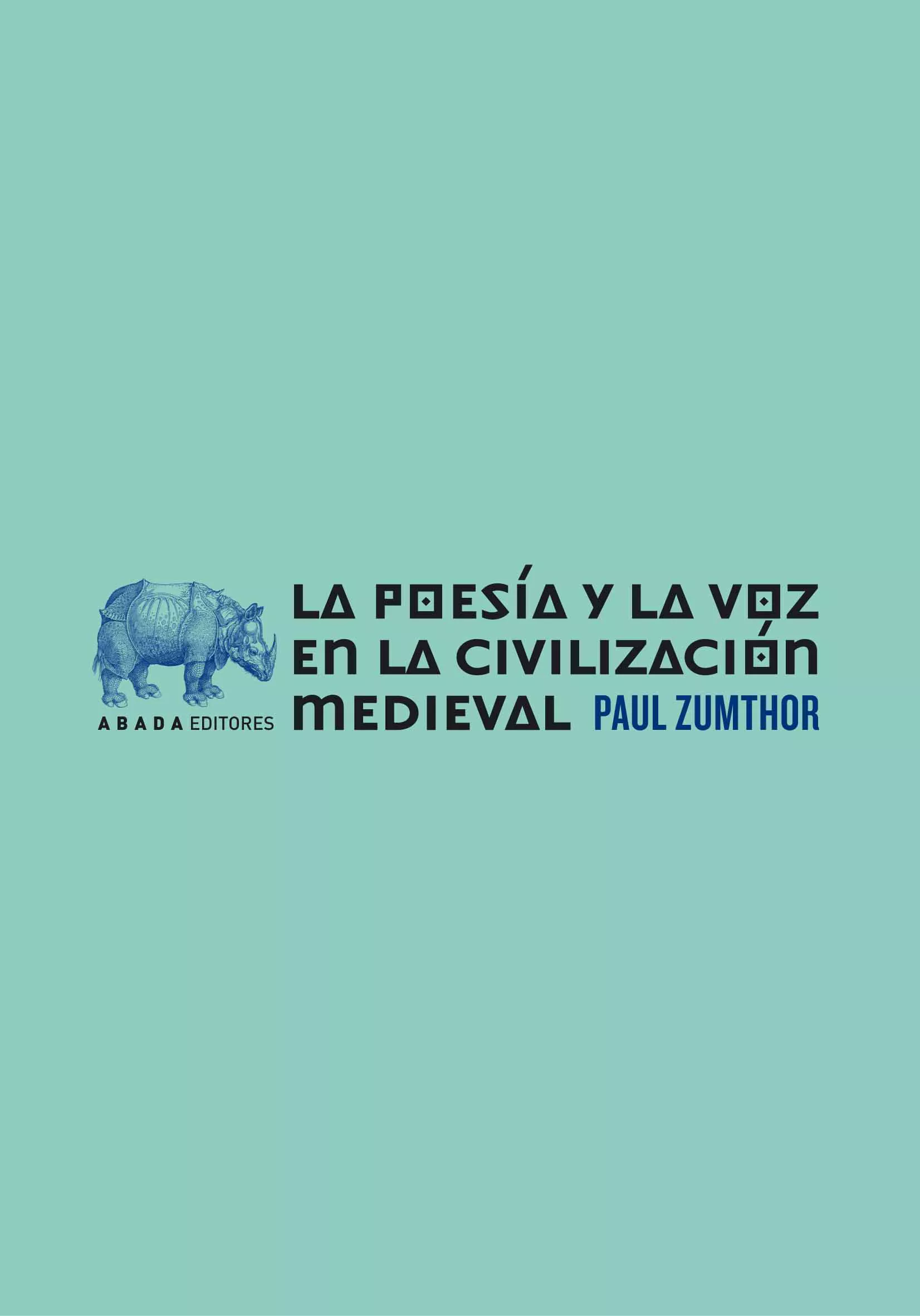 Portada del Libro Poesia Y La Voz En La Civilizacion Medieval de Paul Zumthor - 9788496258747