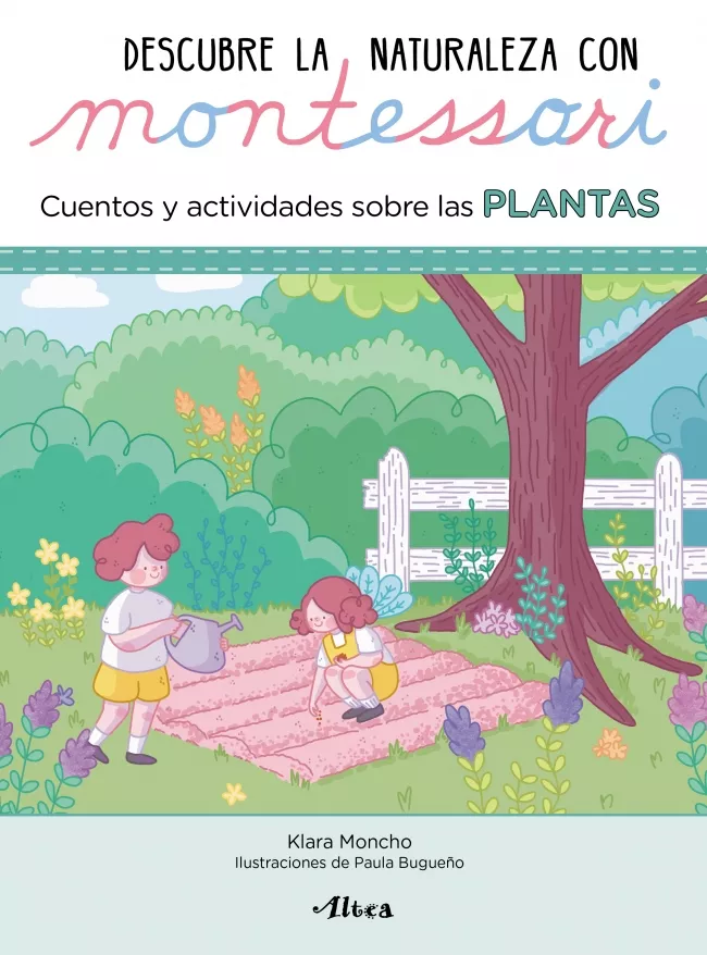 Portada del Libro Descubre La Naturaleza Con Montessori: Cuentos Y Actividades Sobre Las de Paula Bugueño - 9788448854065