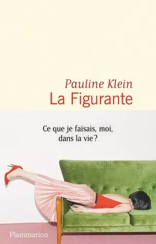 Portada del Libro La Figurante de Pauline Klein - 9782081500389