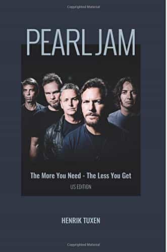 Portada del Libro Pearl Jam: The More You Need - The Less You Get de - 9788799937424