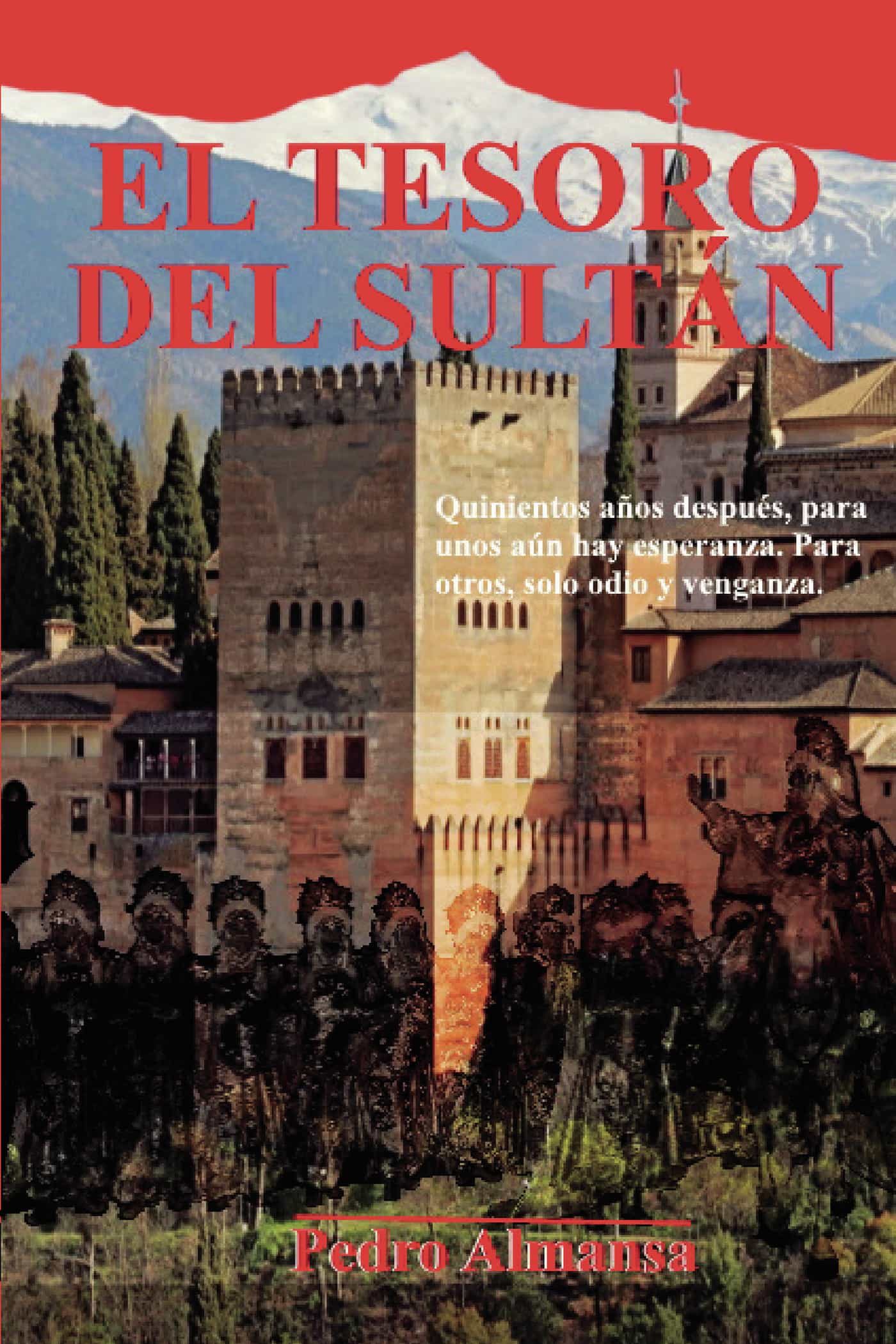 Portada del Libro El Tesoro Del Sultán de Pedro Almansa - 9788413500645