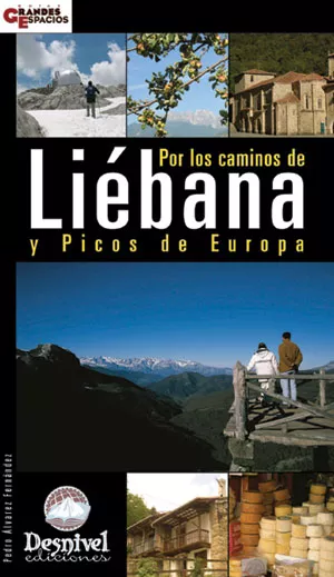 Portada del Libro Por Los Caminos De Liebana Y Picos De Europa de Pedro Alvarez - 9788498290196