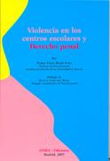 Portada del Libro Violencia En Los Centros Escolares Y Derecho Penal de Pedro Angel Rubio Lara - 9788493521653