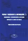 Portada del Libro Prensa Y Sociedad De La Informacion de Pedro Antonio Rojo Villada - 9788497702546