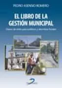 Portada del Libro El Libro De La Gestion Municipal de Pedro Asensio Romero - 9788479787530