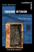 Portada del Libro Hombre Interior: Pistas Para Crecer de Pedro Barranco - 9788433019288