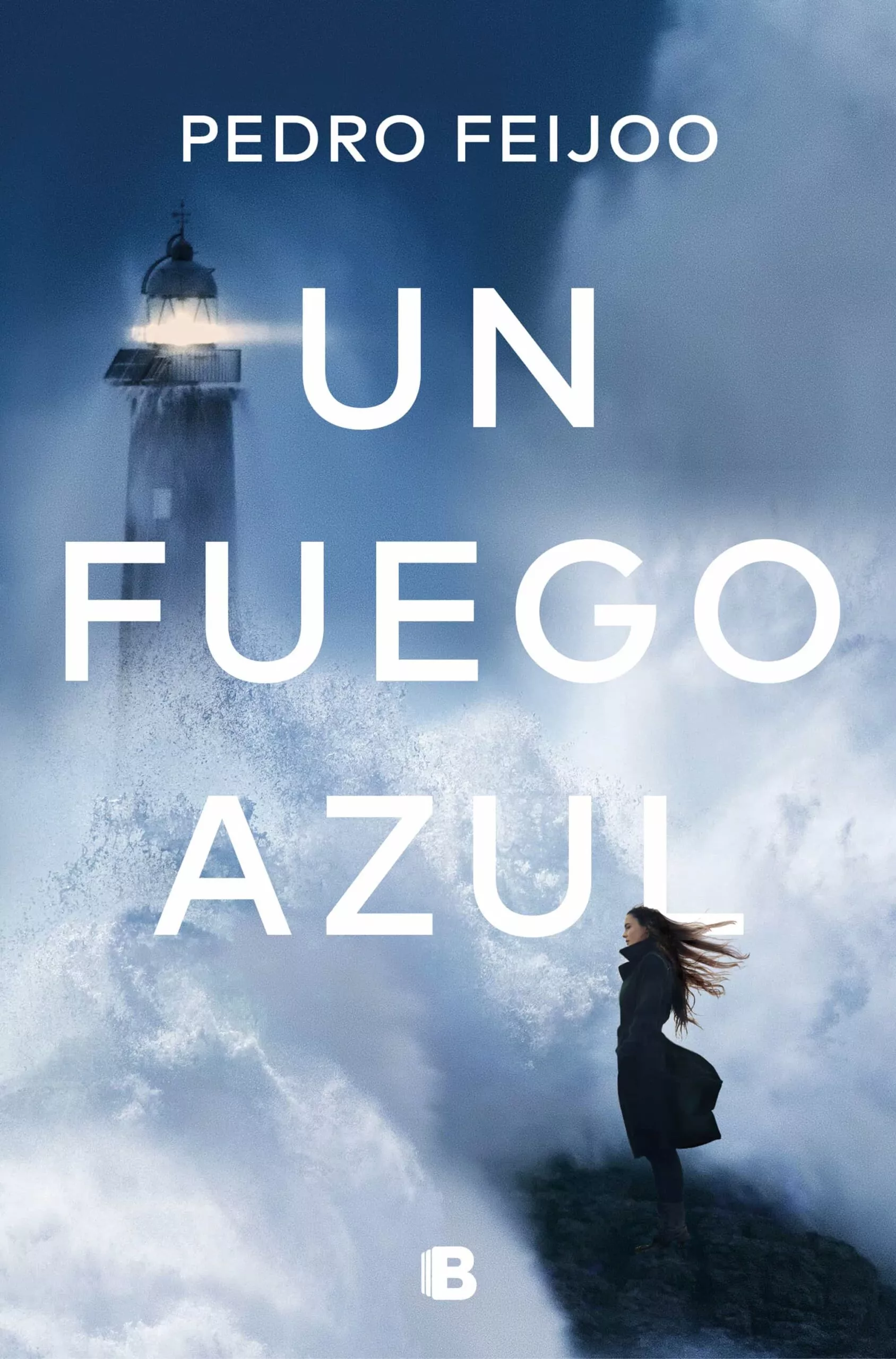 Portada del Libro Un Fuego Azul de Pedro Feijoo - 9788466667128