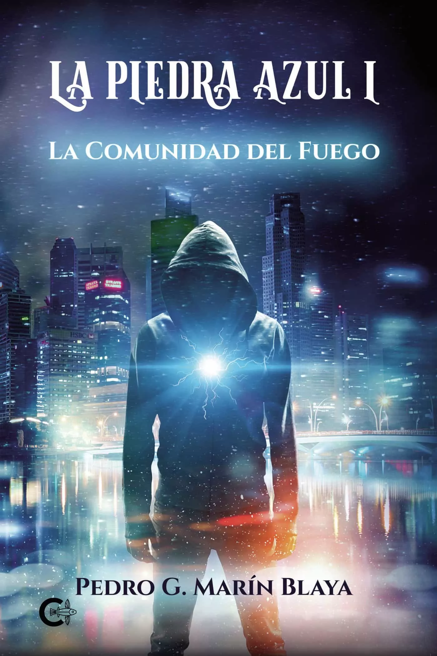 Portada del Libro (I.B.D.) La Piedra Azul I: La Comunidad Del Fuego de Pedro G. Marin Blaya - 9788417887230