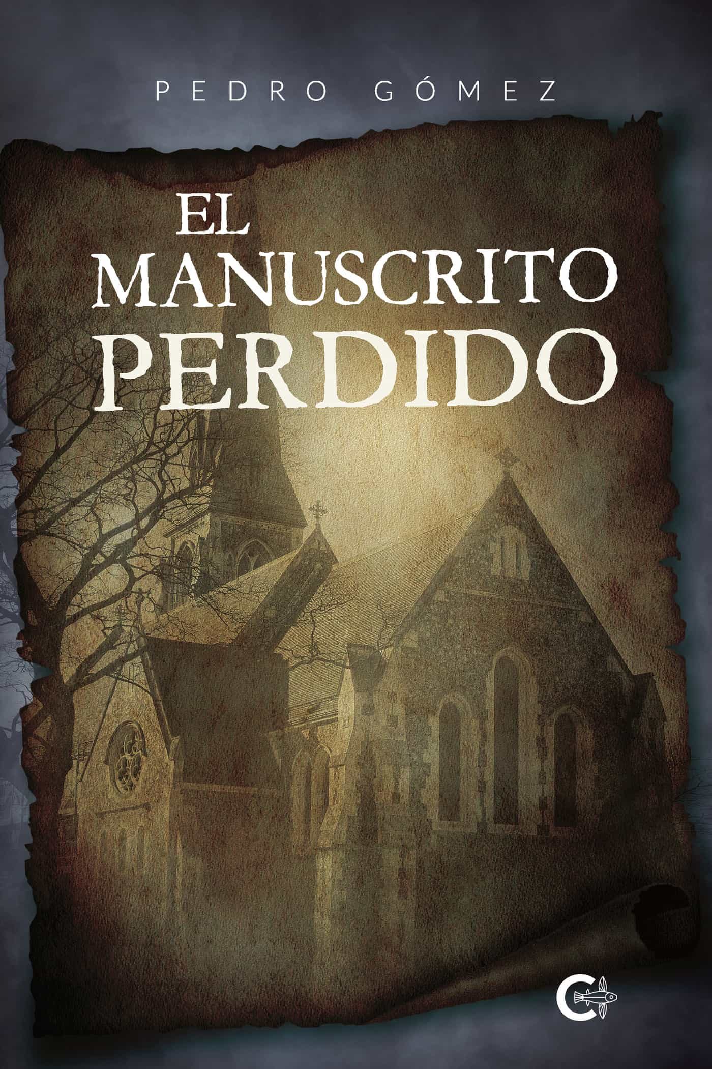Portada del Libro (I.B.D.) El Manuscrito Perdido de Pedro J. Gomez - 9788418018190