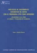 Portada del Libro Practicas De Tratamiento Estadistico De Datos Con El Programa Sps S Pa de Pedro J. Martin Alvarez - 9788400084707