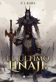Portada del Libro El Último Linaje de Pedro Jose Caballero Moya - 9788413506272