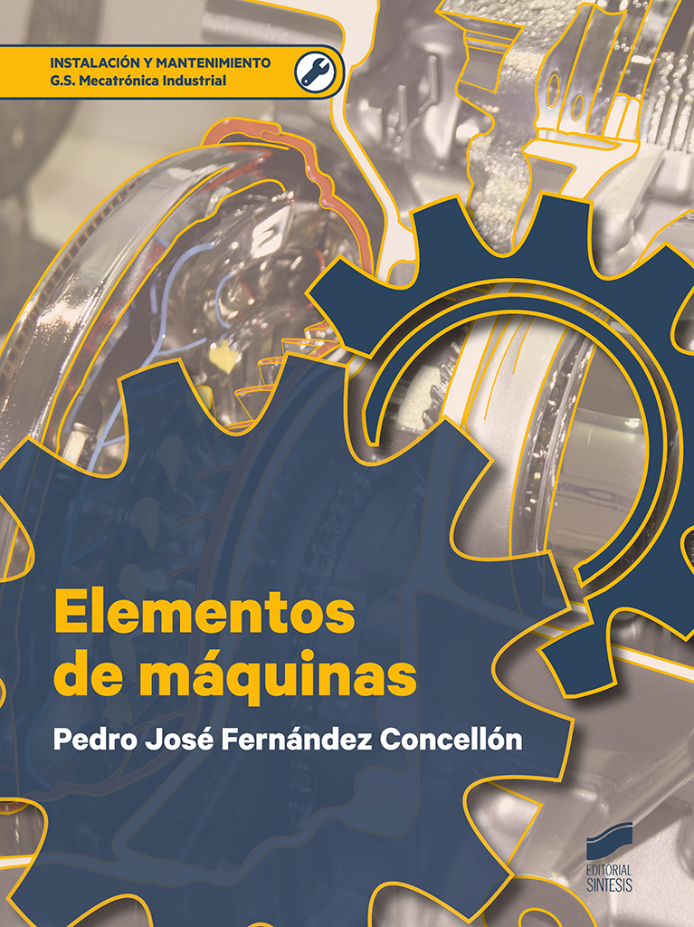 Portada del Libro Elementos De Máquinas de Pedro Jose Fernandez Concellon - 9788491714811