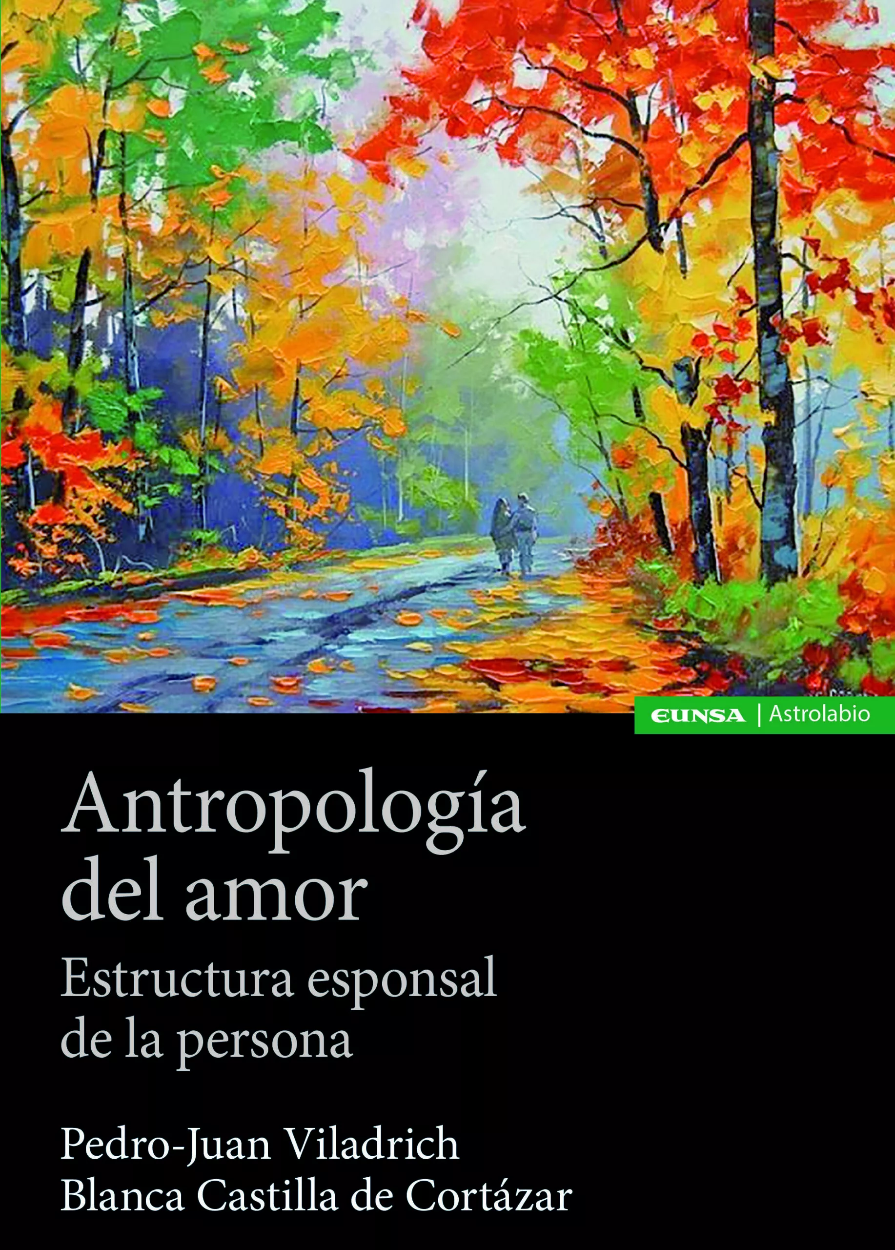 Portada del Libro Antropologia Del Amor de Pedro Juan Viladrich Bataller - 9788431334215