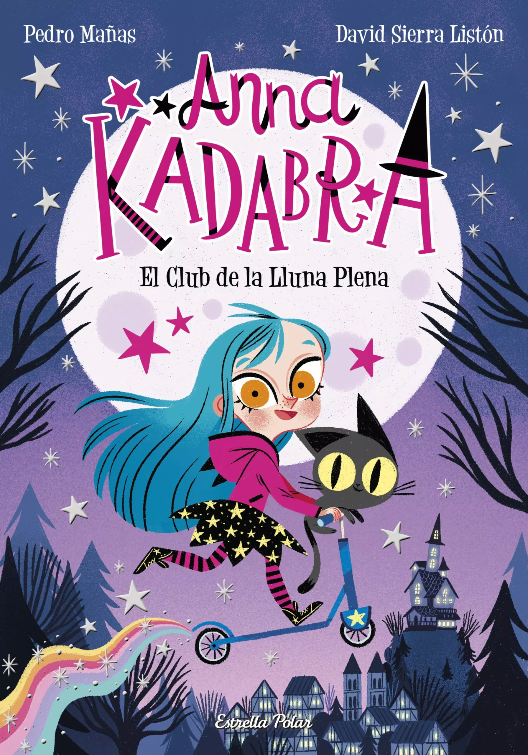 Portada del Libro Anna Kadabra 1: El Club De La Lluna Plena de Pedro Mañas - 9788491379744