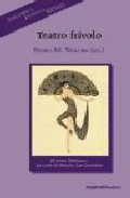 Portada del Libro Teatro Frivolo de Pedro Manuel Villora - 9788424511067