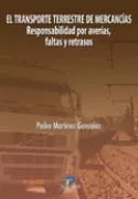 Portada del Libro El Transporte Terrestre De Mercancias de Pedro Martinez Gonzalez - 9788479787851