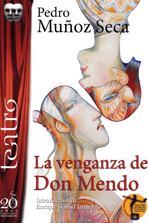 Portada del Libro La Venganza De Don Mendo. Introduccion De Enrique Gallud Jardiel de Pedro Muñoz Seca - 9788417481360