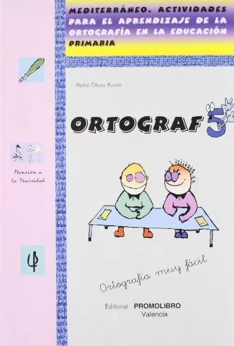 Portada del Libro Ortograf 5 (Mediterraneo. Actividades Para El Aprendizaje De La O Rtog de Pedro Olaya Ruano - 9788479865887