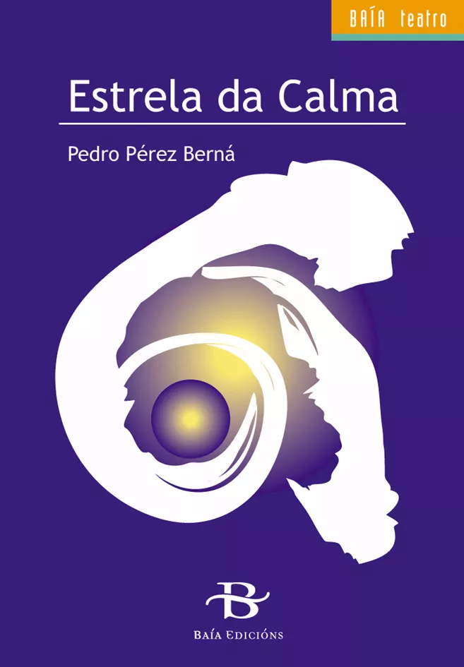 Portada del Libro Estrela Da Calma de Pedro Perez Berna - 9788496526679