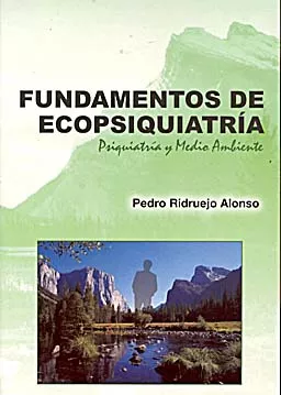Portada del Libro Fundamentos De Ecopsiquiatria: Psiquiatria Y Medio Ambiente de Pedro Ridruejo - 9788493451929