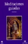 Portada del Libro Meditaciones Guiadas de Pedro Rodea Pascual - 9788496094994
