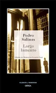 Portada del Libro Largo Lamento de Pedro Salinas - 9788484325604