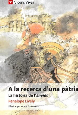 Portada del Libro A La Recerca Duna Patria; Leneida (Material Auxiliar Eso) de Penelope Lively - 9788431681401