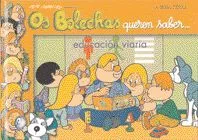 Portada del Libro Os Bolechas Queren Saber Educacion Viaria de Pepe Carreiro - 9788496403727