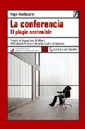 Portada del Libro La Conferencia: El Plagio Sostenible (Premio De Ensayo Juan Gil A Lber de Pepe Monteserin - 9788496080706