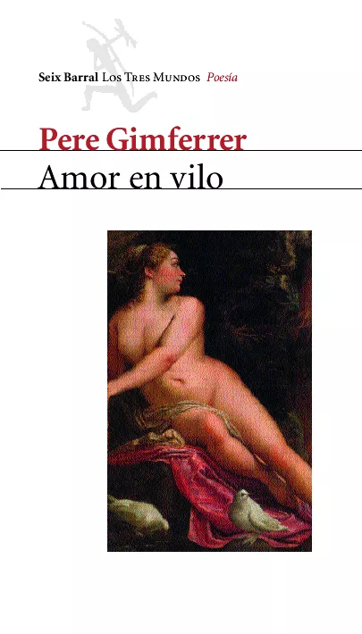 Portada del Libro Amor En Vilo de Pere Gimferrer - 9788432208973
