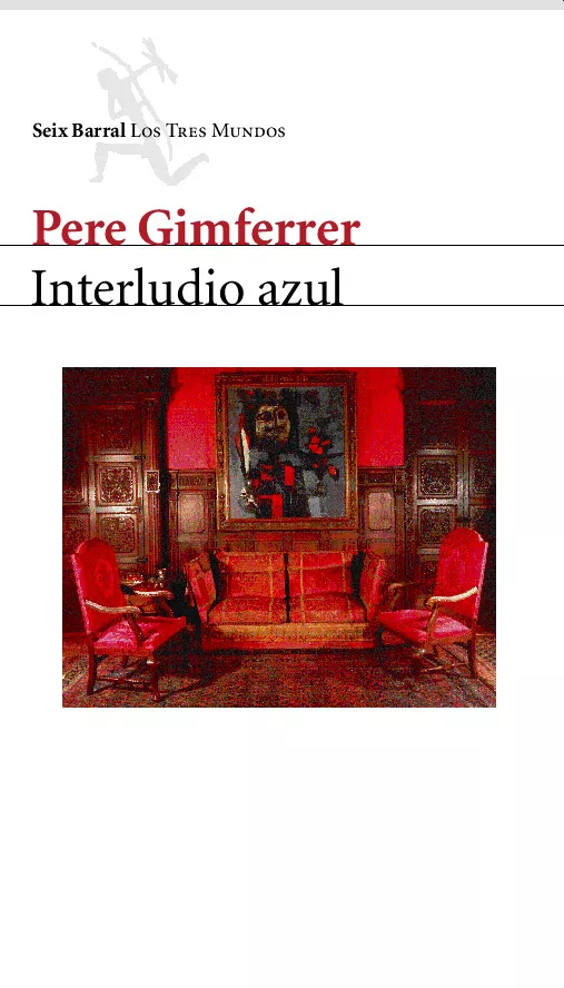 Portada del Libro Interludio Azul de Pere Gimferrer - 9788432208980