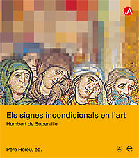 Portada del Libro Els Signes Incondicionals En L Art de Pere Hereu Payet - 9788483019115