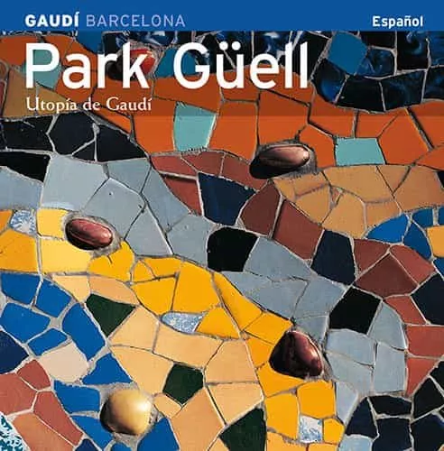 Portada del Libro Park Güell (Serie 4) de Pere Vivas Ortiz - 9788484781165