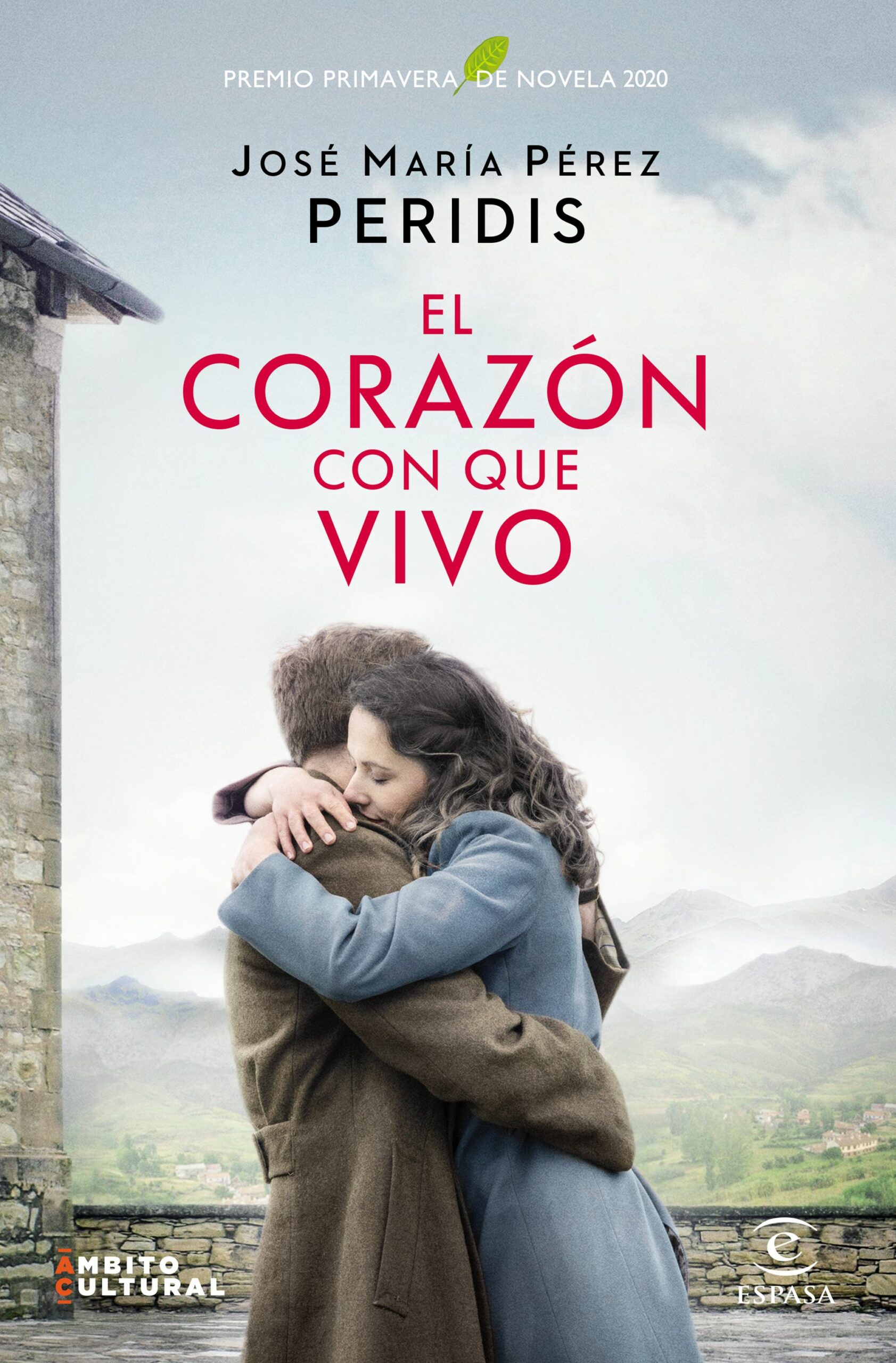 Portada del Libro El Corazón Con Que Vivo (Premio Primavera De Novela 2020) de Peridis - 9788467057737