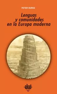 Portada del Libro Lenguas Y Comunidades En La Europa Moderna de Peter Burke - 9788446023012