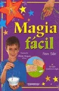 Portada del Libro Magia Facil de Peter Eldin - 9789583015403