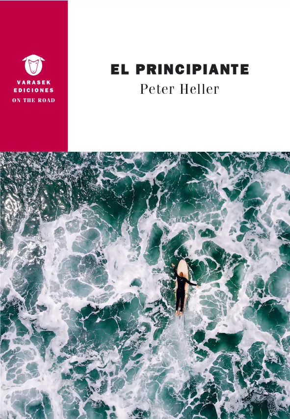 Portada del Libro El Principiante de Peter Heller - 9788494946059