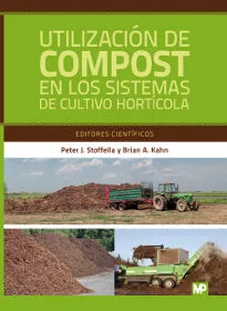 Portada del Libro Utilizacion De Compost En Los Sistemas De Cultivo Horticola de Peter J. Stofella - 9788484761860