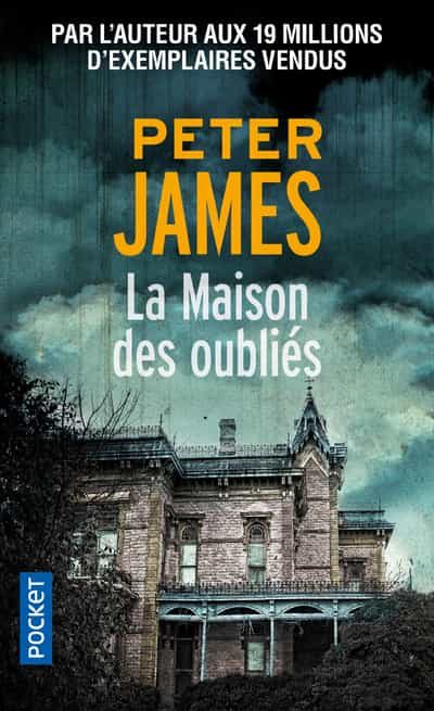Portada del Libro La Maison Des Oublies de Peter James - 9782266308557