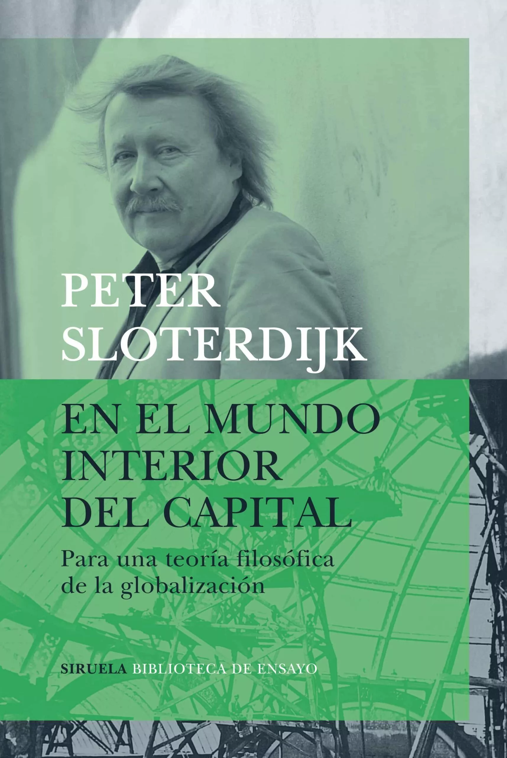 Portada del Libro En El Mundo Interior Del Capital: Para Una Teoria Filosofica De La Glo de Peter Sloterdijk - 9788417996123