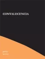 Portada del Libro Convalecencia de Peter Weiss - 9788495786791