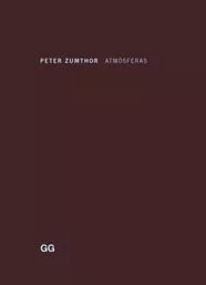 Portada del Libro Atmosferas de Peter Zumthor - 9788425221170