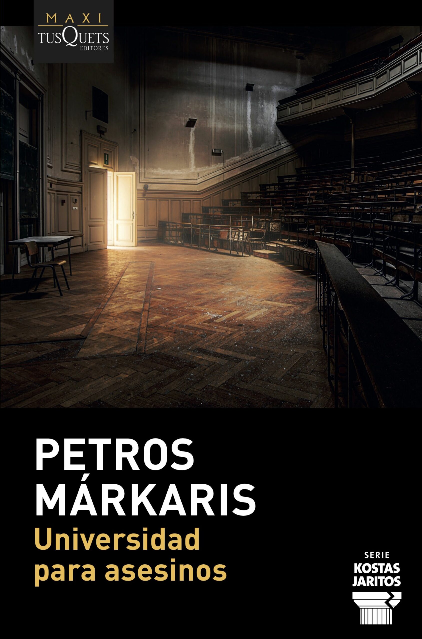Portada del Libro Universidad Para Asesinos de Petros Markaris - 9788490668115