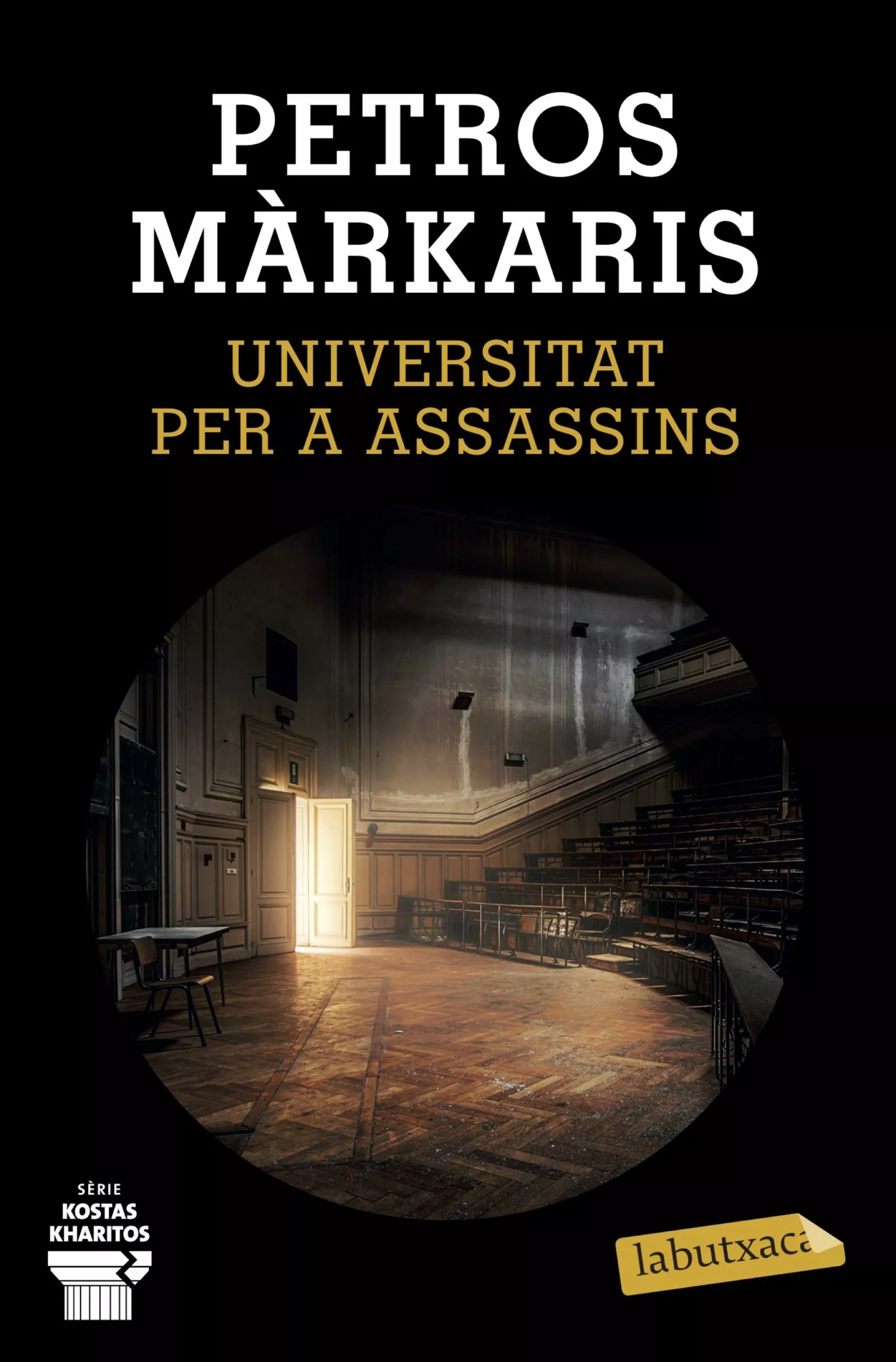 Portada del Libro Universitat Per A Assassins de Petros Markaris - 9788417423469