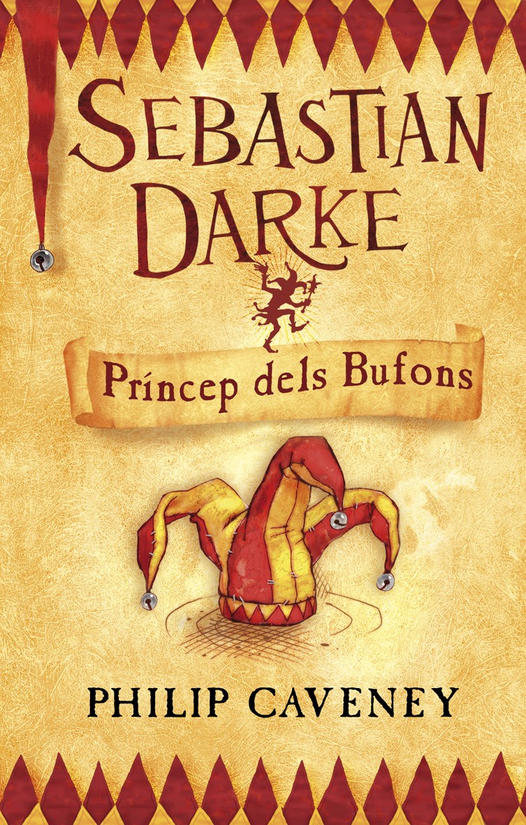 Portada del Libro Sebastian Darke Princep Dels Bufons de Philip Caveney - 9788498242249