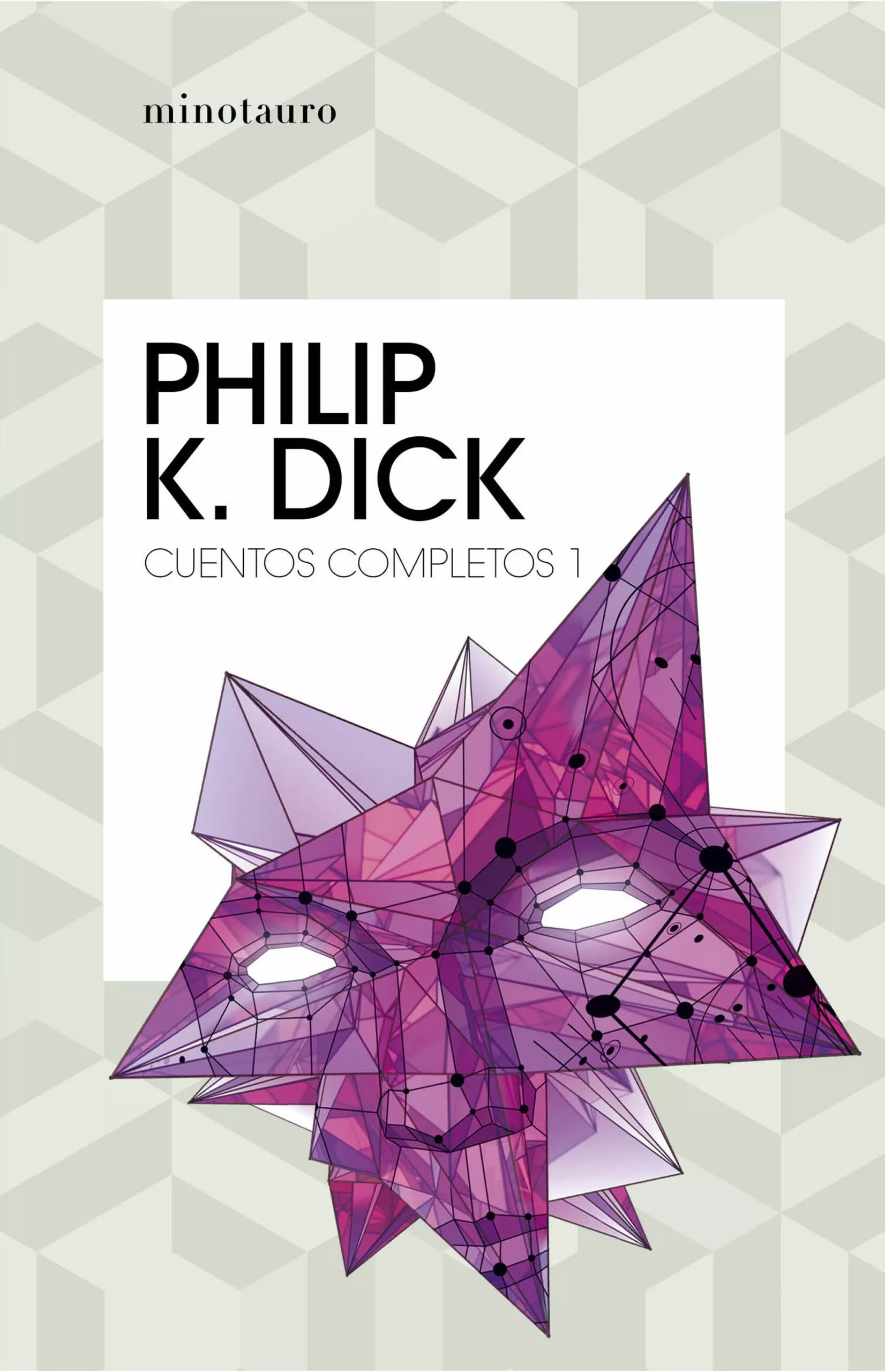 Portada del Libro Cuentos Completos I (Philip K. Dick ) de Philip K. Dick - 9788445007211