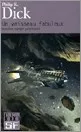 Portada del Libro Un Vaisseau Fabuleux Et Autres Voyages Galactiques de Philip K. Dick - 9782070300754