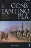 Portada del Libro Constantinopla: La Ciudad Deseada Por El Mundo. 1543-1924 de Philip Mansel - 9788493421526