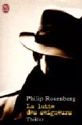 Portada del Libro La Lutte Des Seigneurs de Philip Rosenberg - 9782290336953