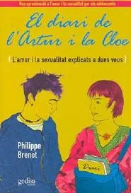 Portada del Libro El Diari Dartur I Cloe de Philippe Brenot - 9788497840897